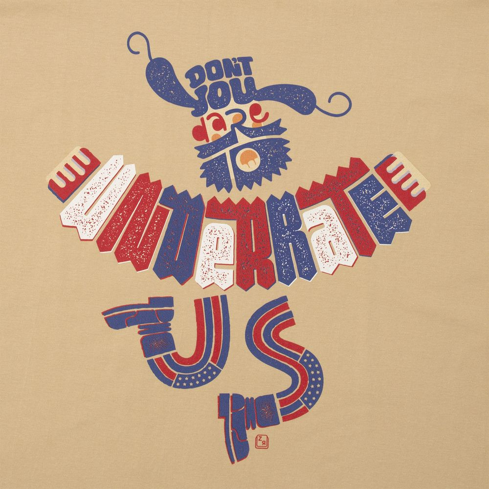 Футболка Don't You Dare to Underrate Us (Изображение 4)